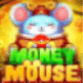 Money Mouse